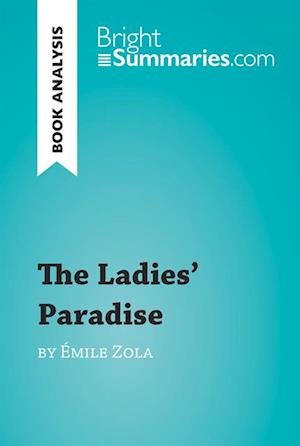 Ladies' Paradise by Emile Zola (Book Analysis)