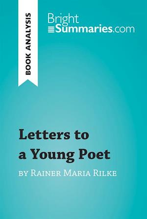 Letters to a Young Poet by Rainer Maria Rilke (Book Analysis)