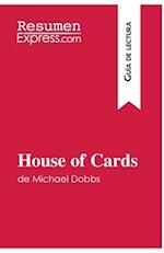 House of Cards de Michael Dobbs (Guía de lectura)