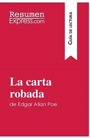 La carta robada de Edgar Allan Poe (Guía de lectura)