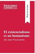 El existencialismo es un humanismo de Jean-Paul Sartre (Guía de lectura)