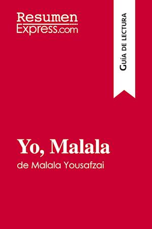 Yo, Malala de Malala Yousafzai (Guía de lectura)