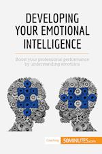 Developing Your Emotional Intelligence