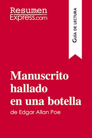 Manuscrito hallado en una botella de Edgar Allan Poe (Guía de lectura)