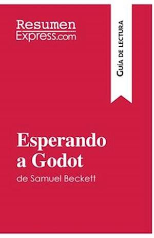 Esperando a Godot de Samuel Beckett (Guía de lectura)