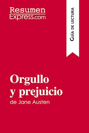 Orgullo y prejuicio de Jane Austen (Guía de lectura)