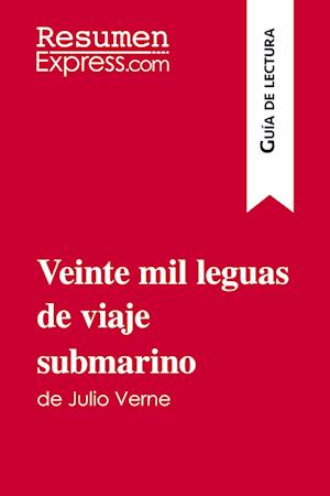 Veinte mil leguas de viaje submarino de Julio Verne (Guía de lectura)