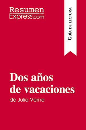 Dos años de vacaciones de Julio Verne (Guía de lectura)