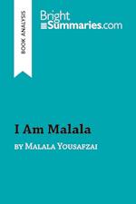 I Am Malala by Malala Yousafzai (Book Analysis)
