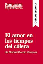 El amor en los tiempos del cólera de Gabriel García Márquez (Guía de lectura)