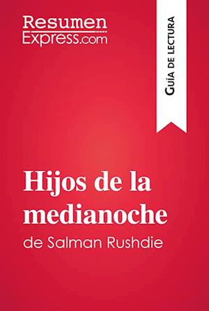 Hijos de la medianoche de Salman Rushdie (Guía de lectura)