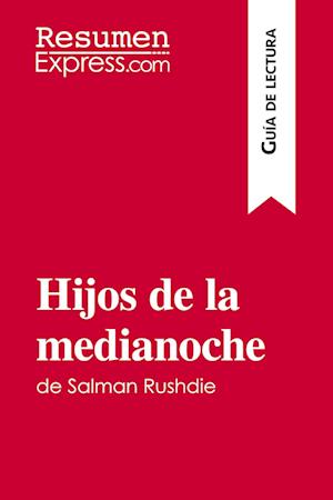 Hijos de la medianoche de Salman Rushdie (Guía de lectura)