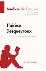 Thérèse Desqueyroux de François Mauriac (Analyse de l'oeuvre)