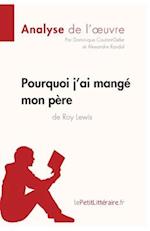 Pourquoi j'ai mangé mon père de Roy Lewis (Analyse de l'oeuvre)