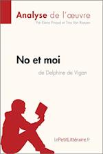 No et moi de Delphine de Vigan (Analyse de l''oeuvre)