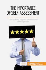 The Importance of Self-Assessment