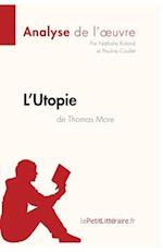 L'Utopie de Thomas More (Analyse de l'oeuvre)