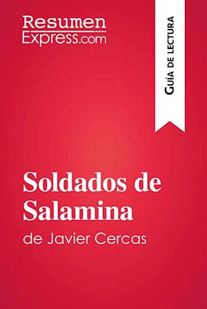 Soldados de Salamina de Javier Cercas (Guía de lectura)