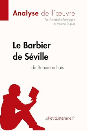 Le Barbier de Séville de Beaumarchais (Analyse de l'oeuvre)