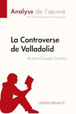 La Controverse de Valladolid de Jean-Claude Carrière (Analyse de l'oeuvre)