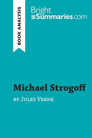 Michael Strogoff by Jules Verne (Book Analysis)