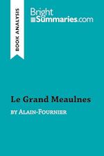 Le Grand Meaulnes by Alain-Fournier (Book Analysis)