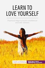 Learn to Love Yourself