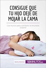 Consigue que tu hijo deje de mojar la cama