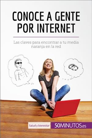 Conoce a gente por internet