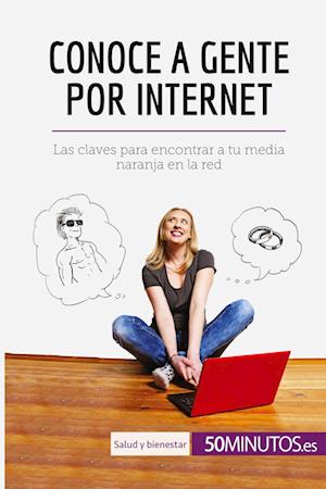 Conoce a gente por internet