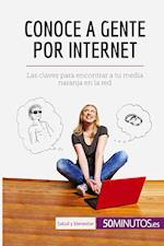 Conoce a gente por internet