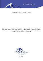 Outils et méthodes d''apprentissage en phraséodidactique