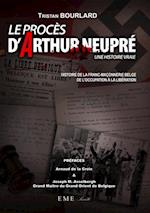 Le procès d''Arthur Neupré