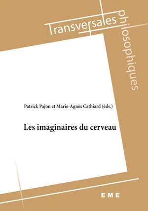 Les imaginaires du cerveau