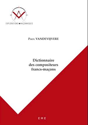 Dictionnaire des compositeurs francs-maçons