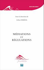 Médiations et régulations