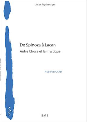 De Spinoza à Lacan