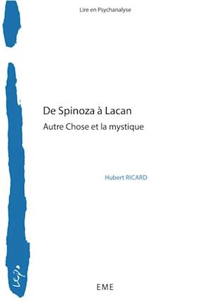 De Spinoza à Lacan