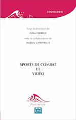 SPORTS DE COMBATS ET VIDEO