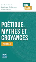 Poétique, mythes et croyances