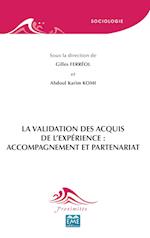 La Validation des Acquis de l'Expérience : accompagnement et partenariat