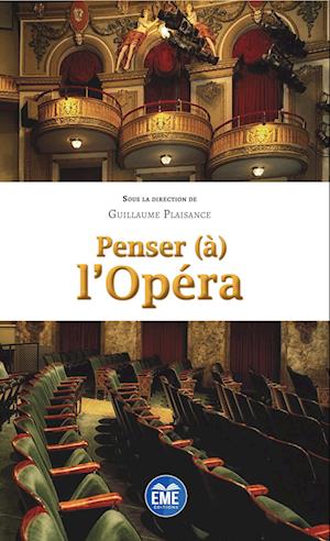 Penser (à) l'Opéra