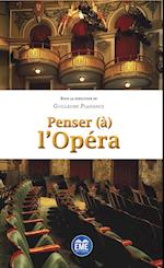 Penser (à) l'Opéra