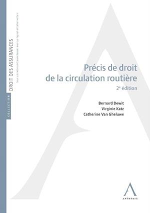 Precis de droit de la circulation routiere