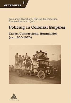 Policing in Colonial Empires