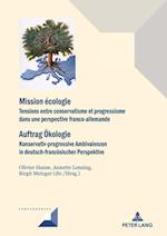 Mission Ecologie/Auftrag Oekologie