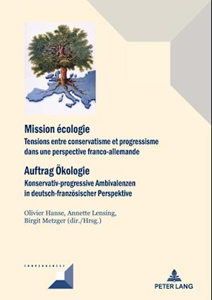 Mission écologie/Auftrag Oekologie