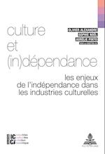 Culture Et (In)Dependance