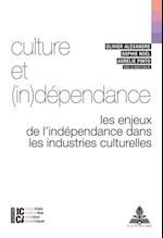 Culture et (in)dépendance