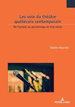 Les Voix Du Theatre Quebecois Contemporain